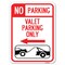 Signmission No Parking Valet Parking Only Heavy-Gauge Aluminum Parking Sign, 18" x 24", A-1824-23645 A-1824-23645 - alternate 1